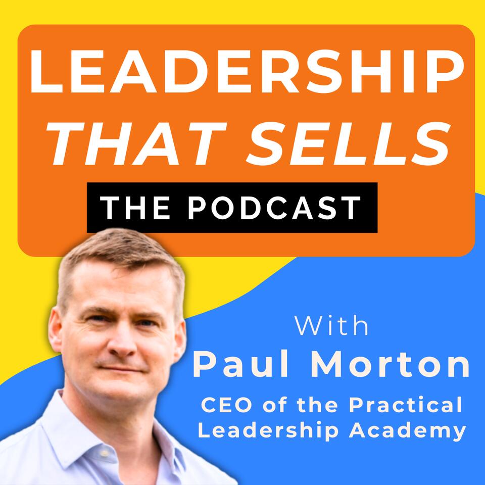 Leadership that sells