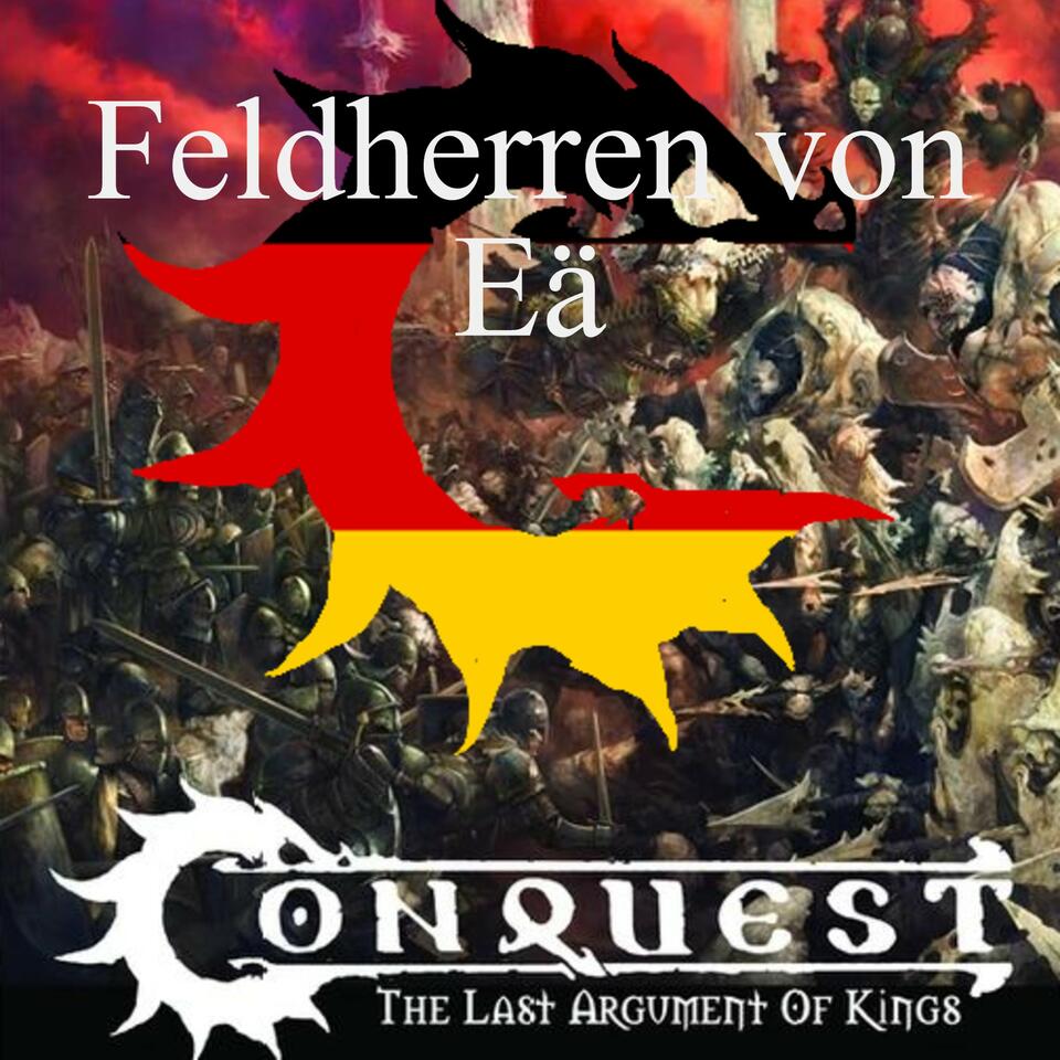 Feldherren von Eä - Der deutsche Conquest Podcast