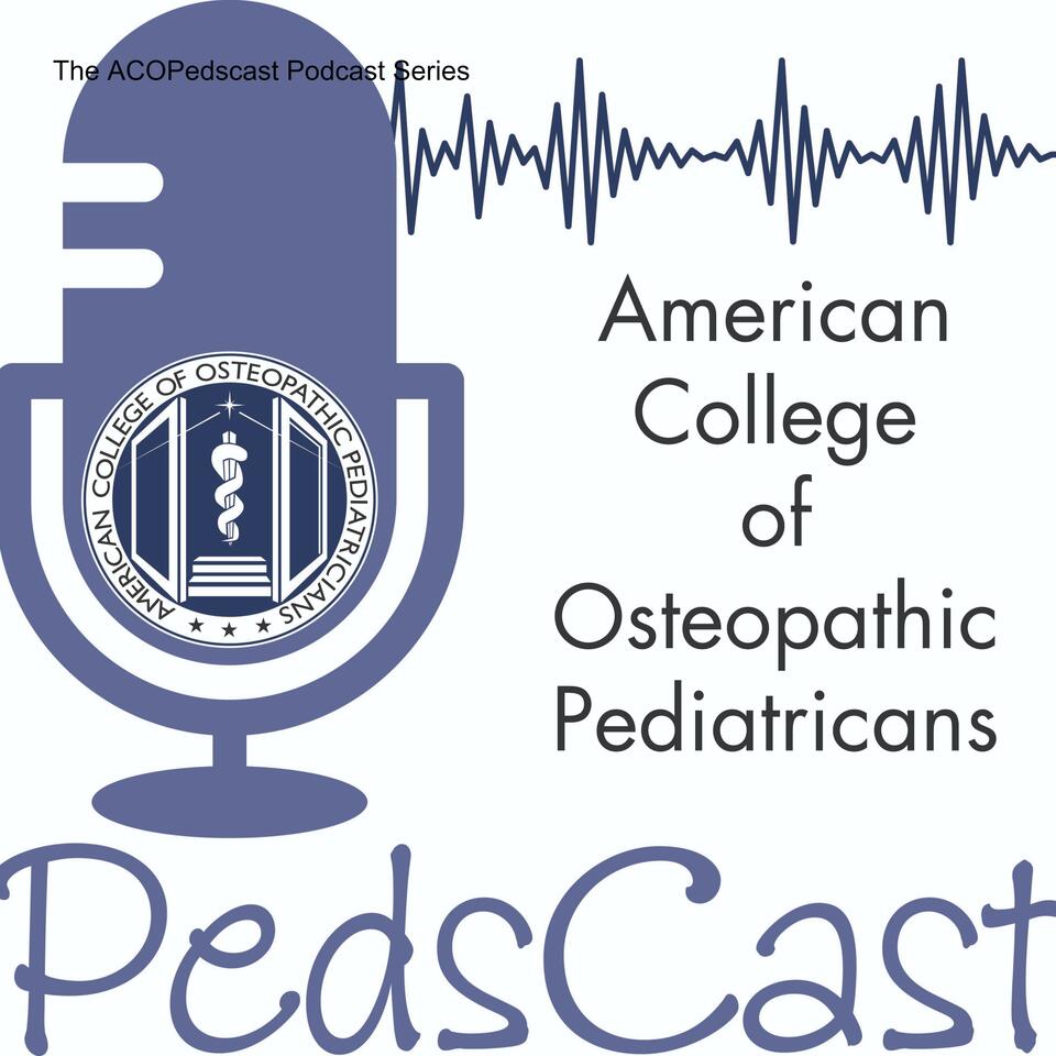 The ACOPedscast Podcast Series