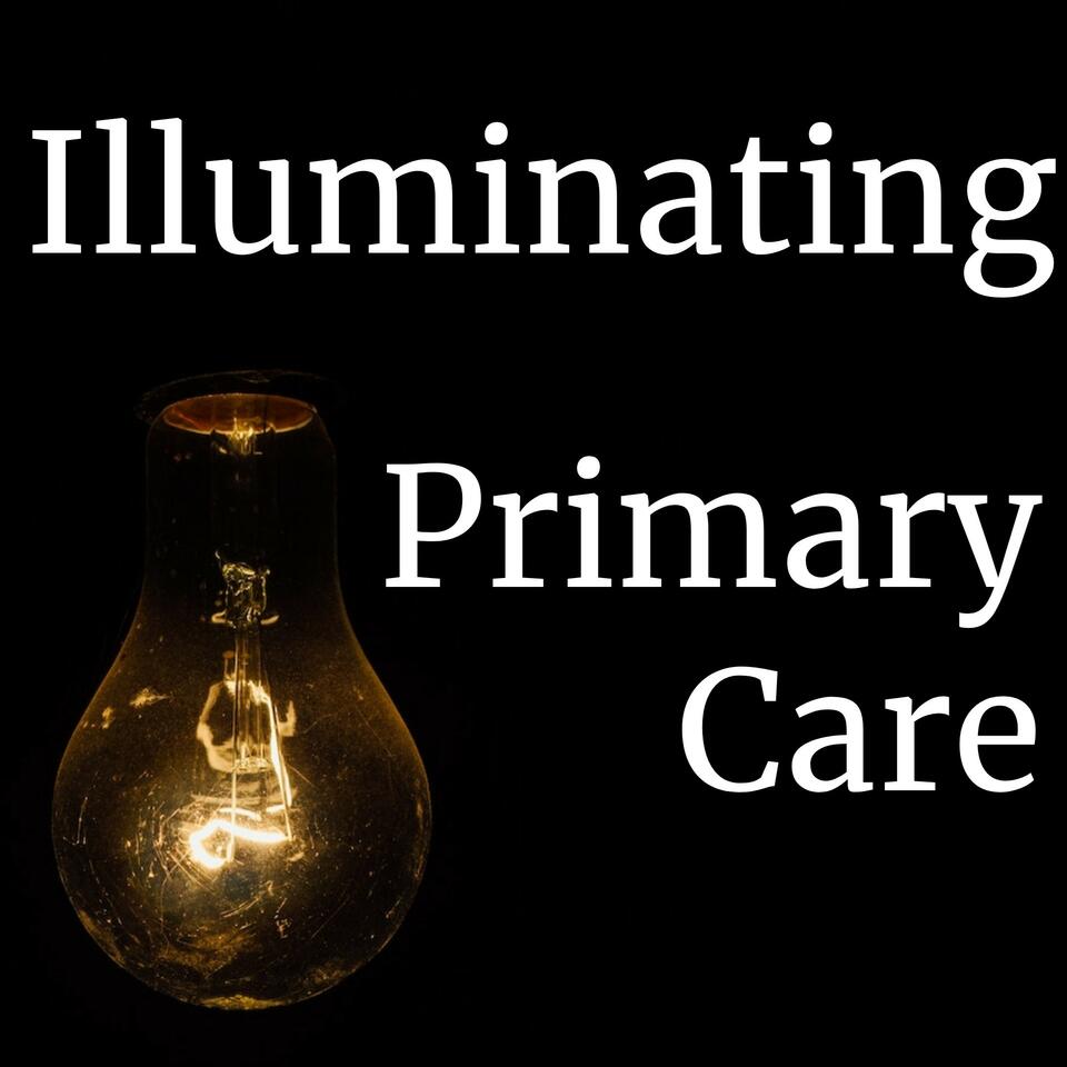 Illuminating Primary Care