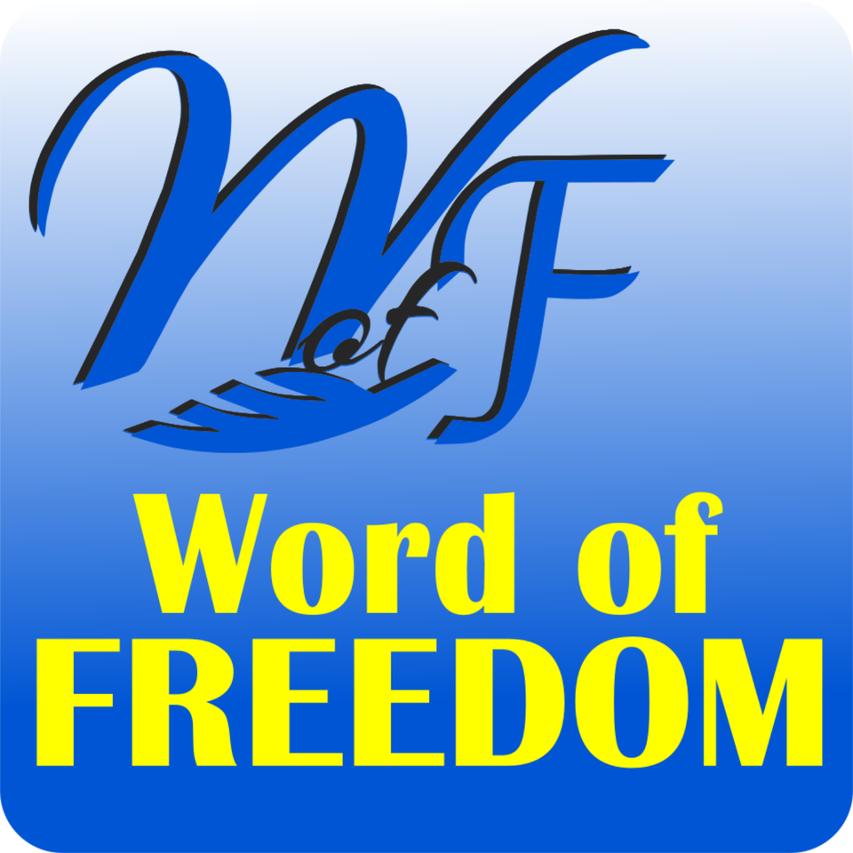 Word of Freedom Podcast