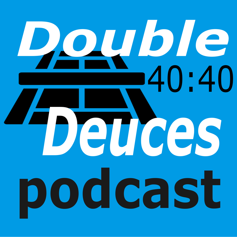 Double Deuces