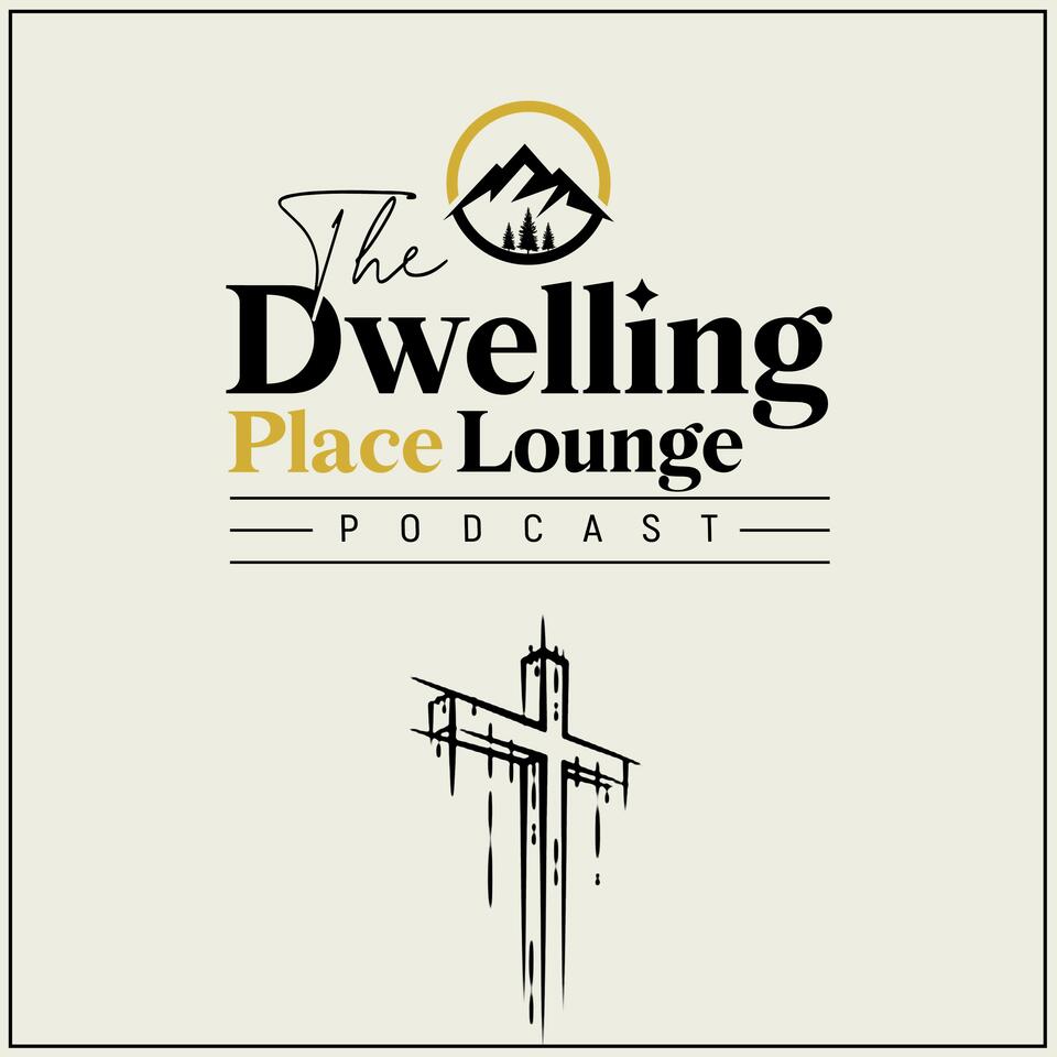 The Dwelling Place Lounge