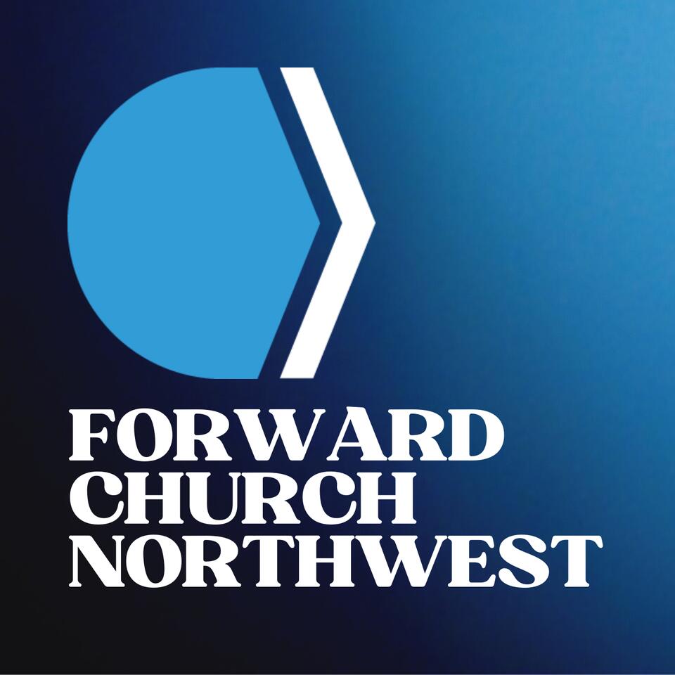 Forward Church Northwest
