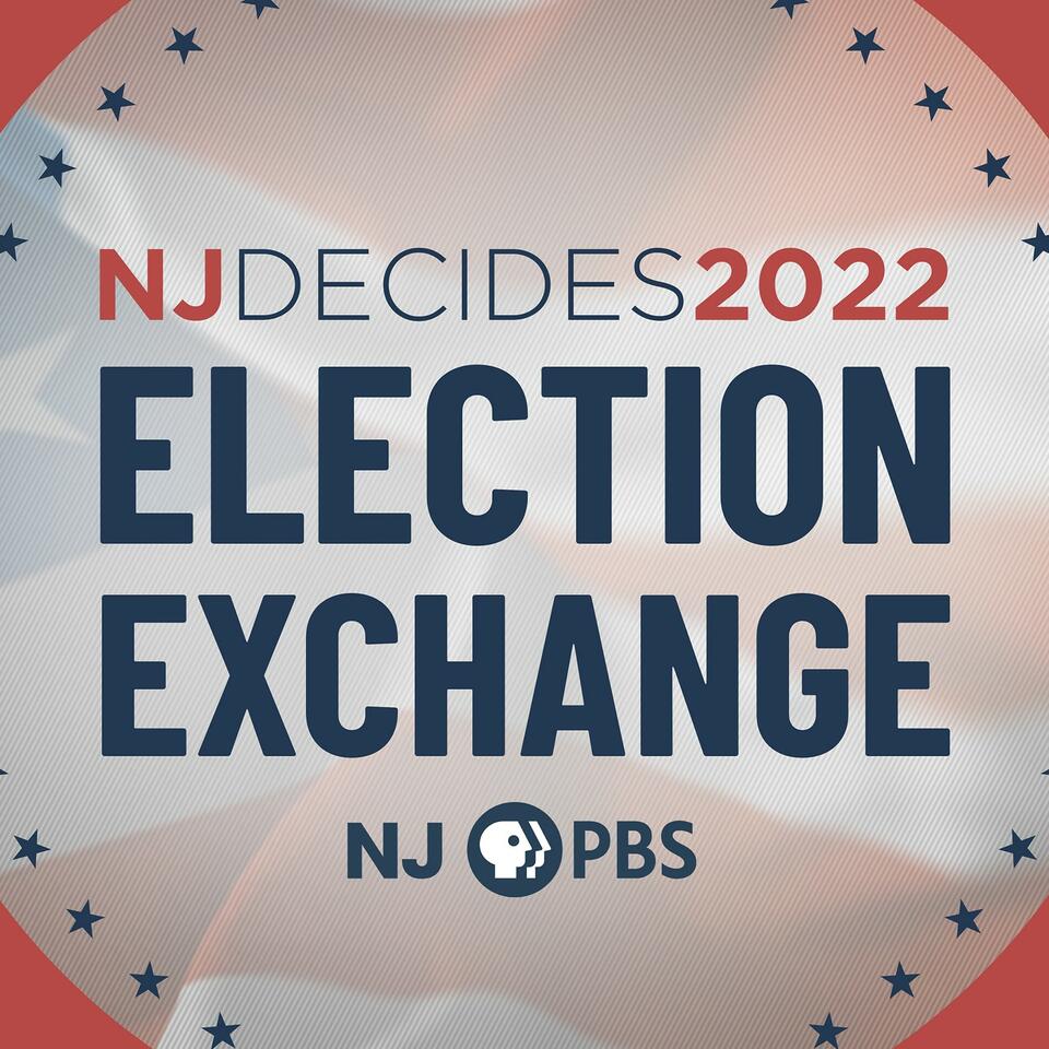 NJ Decides 2022 Election Exchange