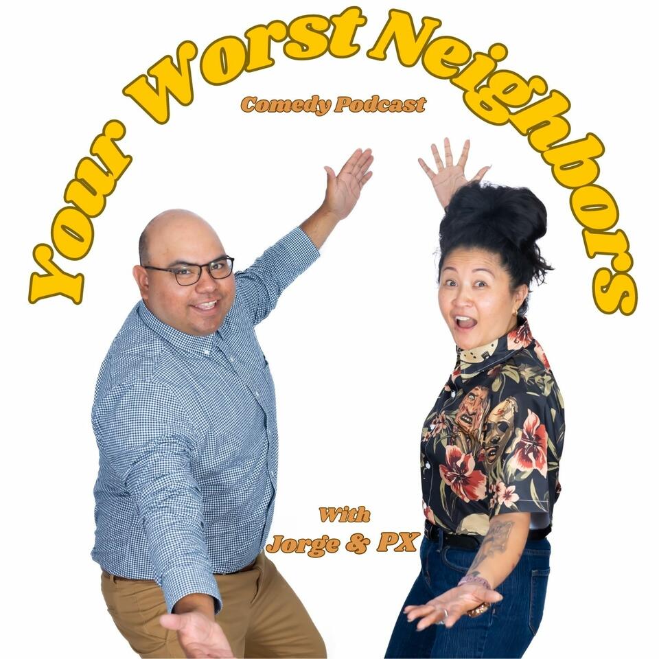 Your Worst Neighbors