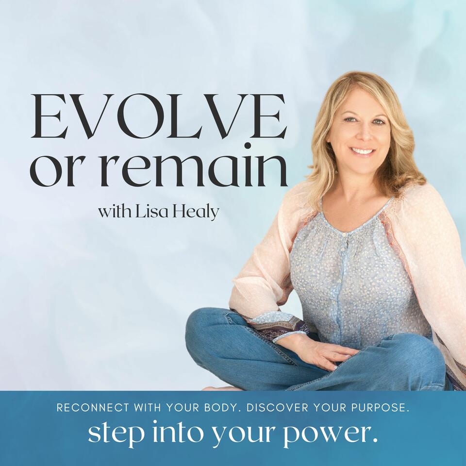 Evolve or Remain | Spirituality, Health & Wellness, Human Design, Life Coaching