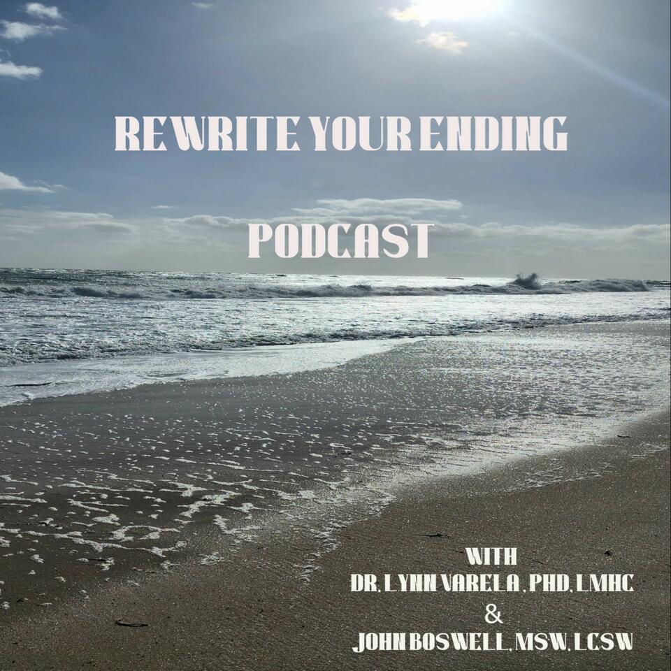 Rewrite Your Ending Podcast