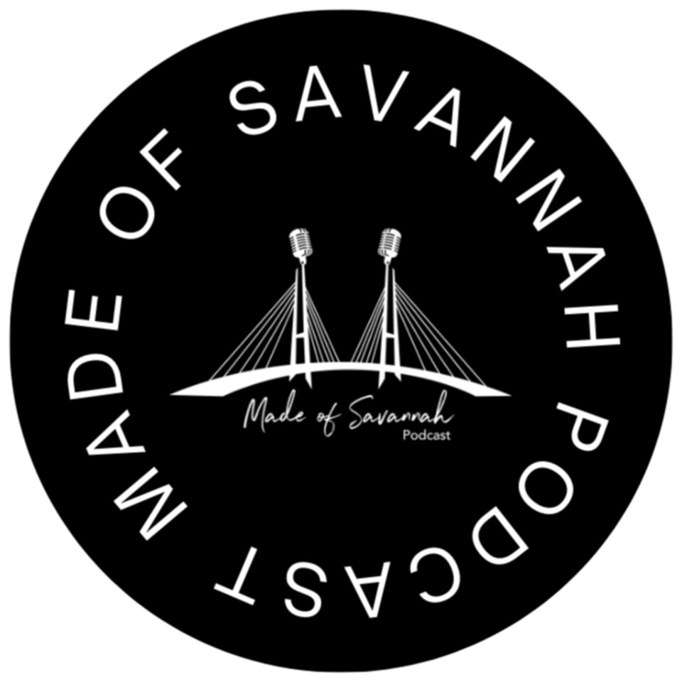 Made of Savannah Podcast