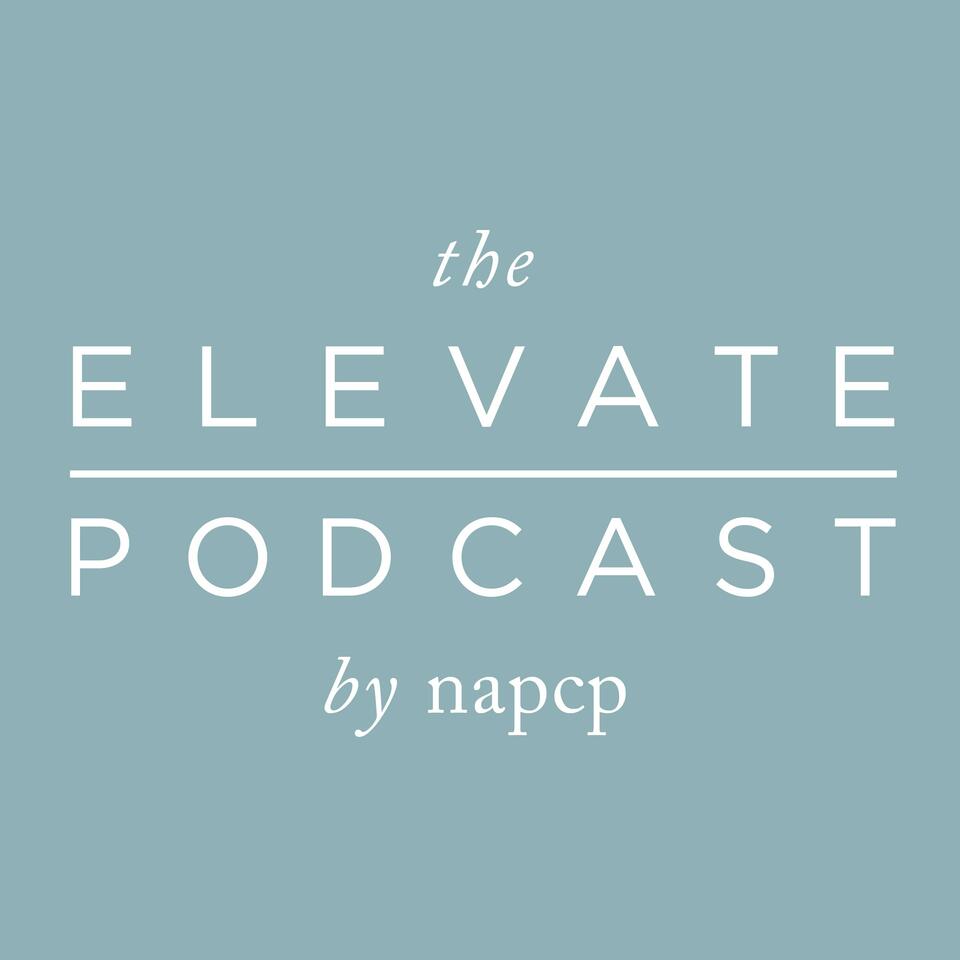 The Elevate Podcast by NAPCP