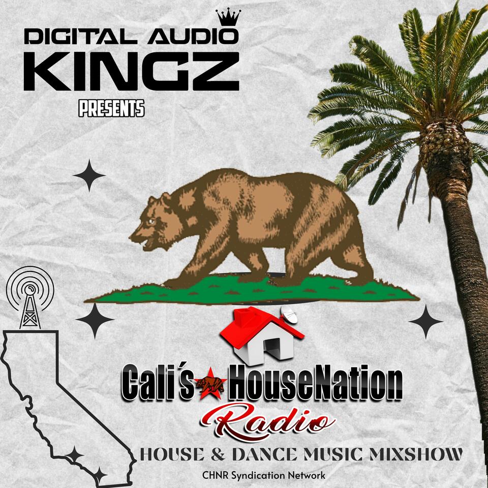 Cali’s HouseNation Radio (CHNR)