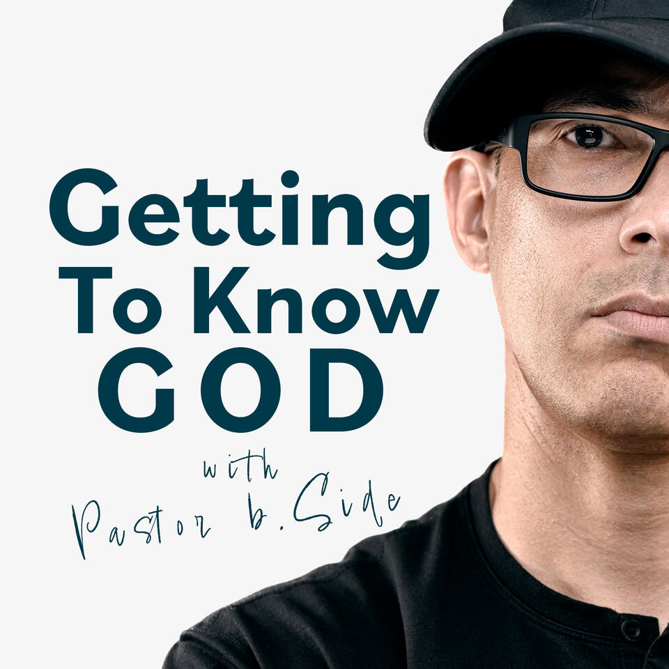 Getting To Know God