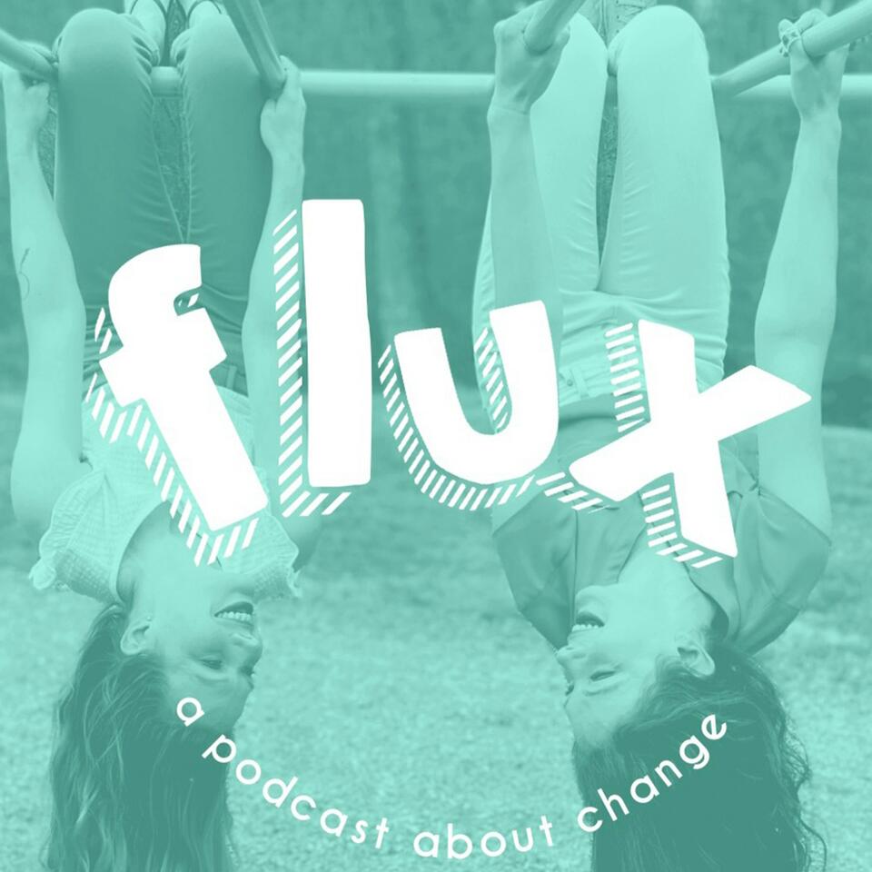 Flux Podcast