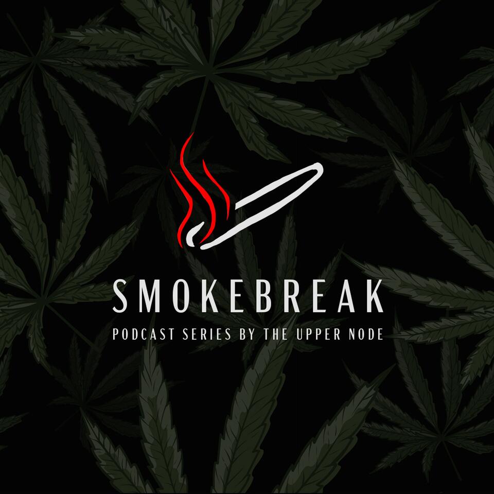 Smokebreak Podcast