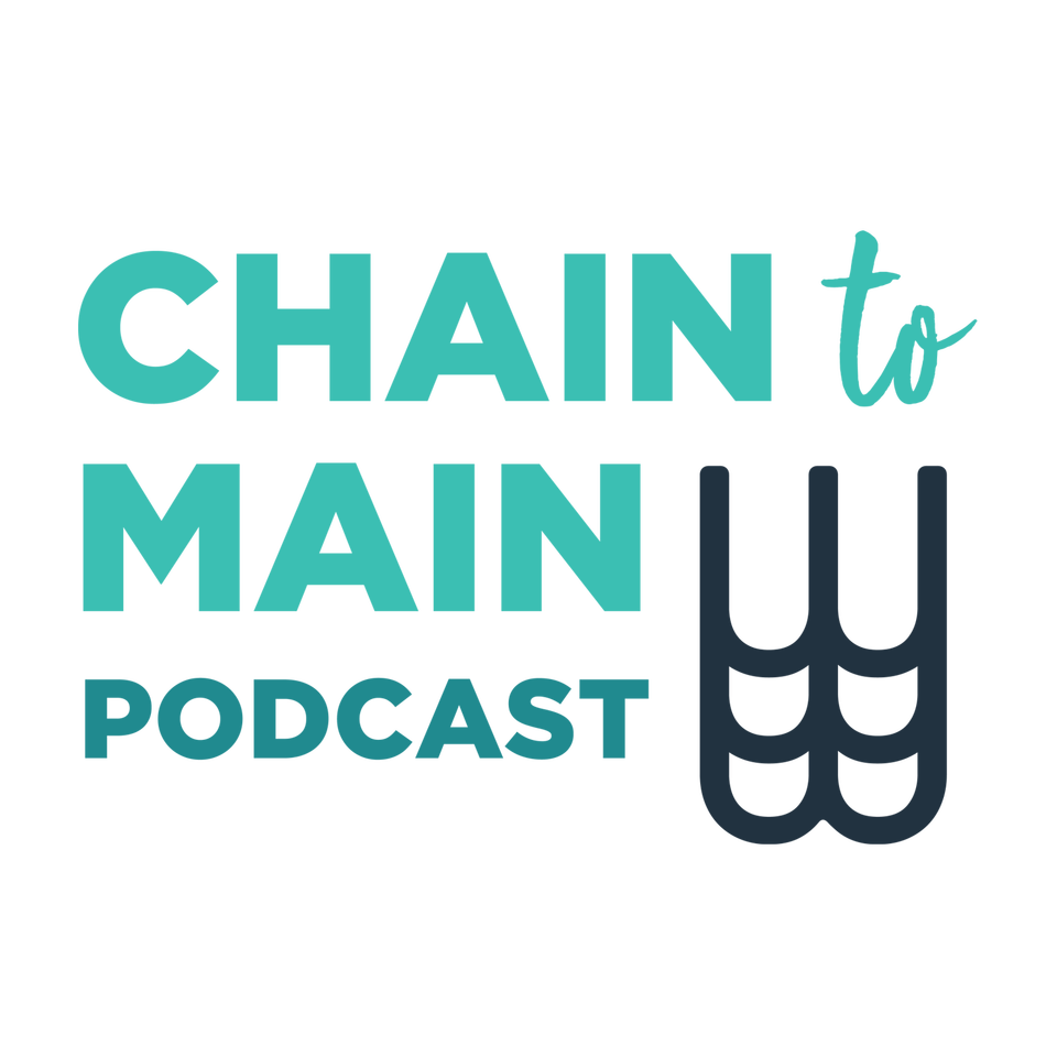 Chain to Main Podcast