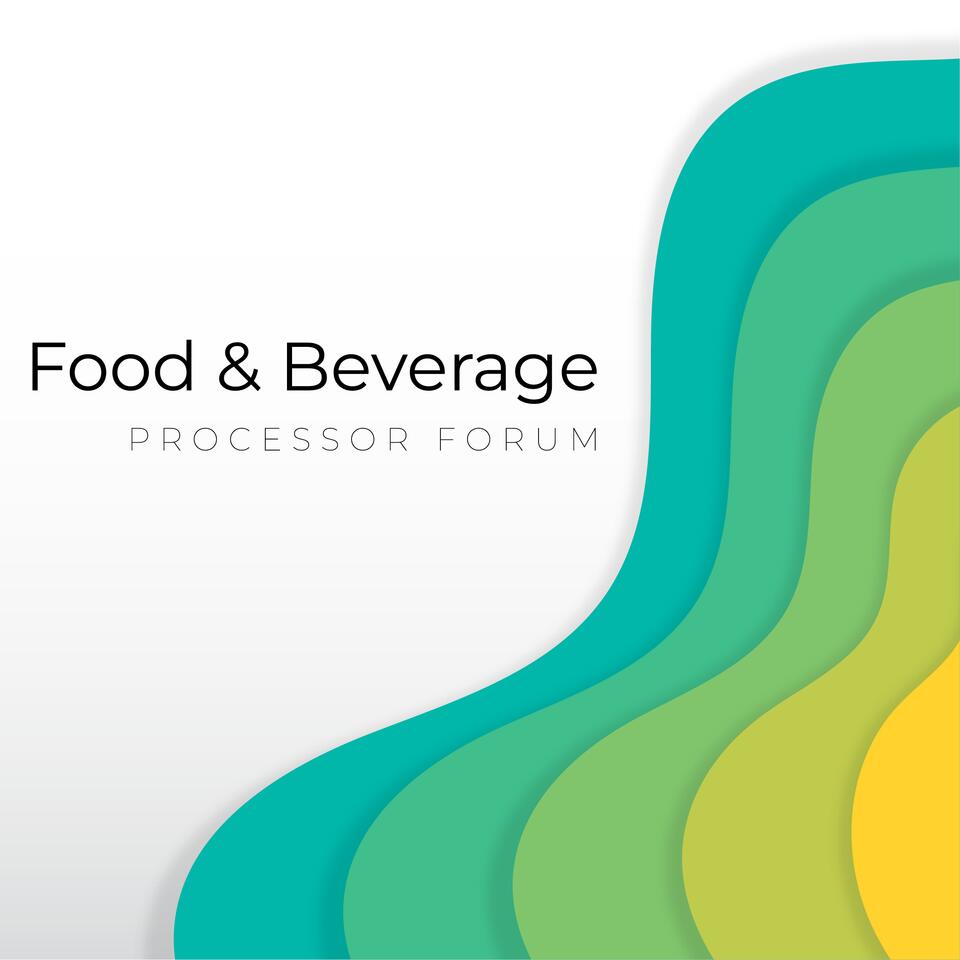 Food and Beverage Processor Forum