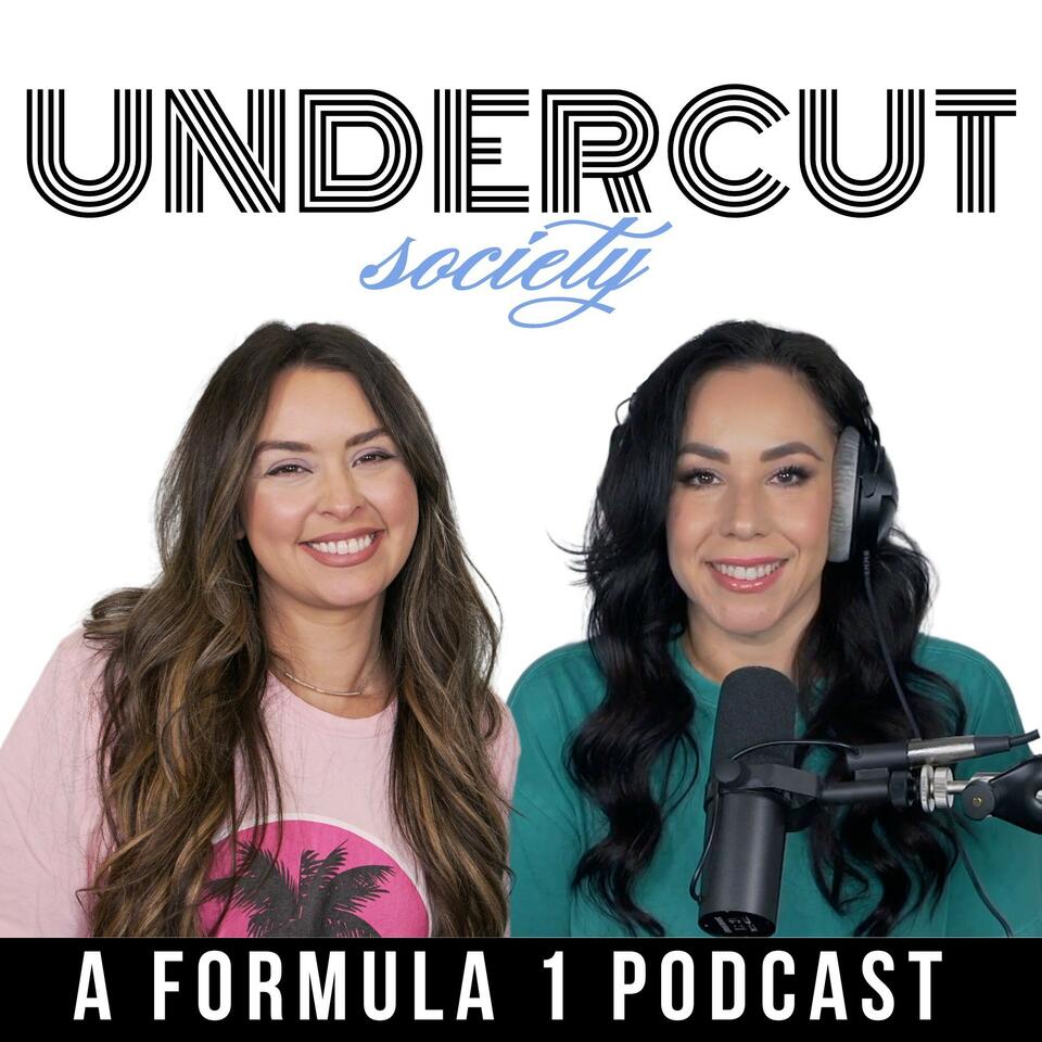 Undercut Society: A Formula 1 Podcast