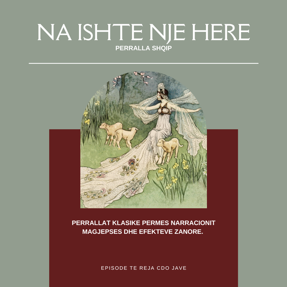 Na ishte nje here - Perralla Shqip