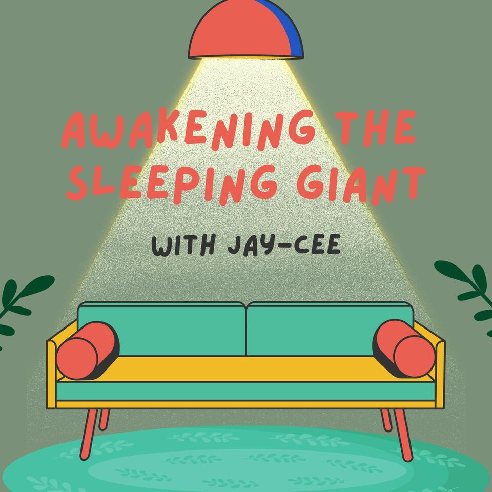 Awakening The Sleeping Giant