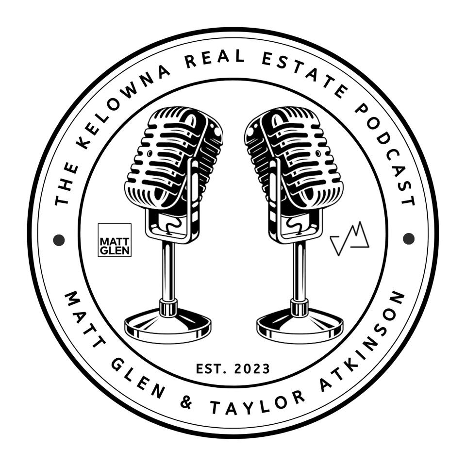Kelowna Real Estate Podcast