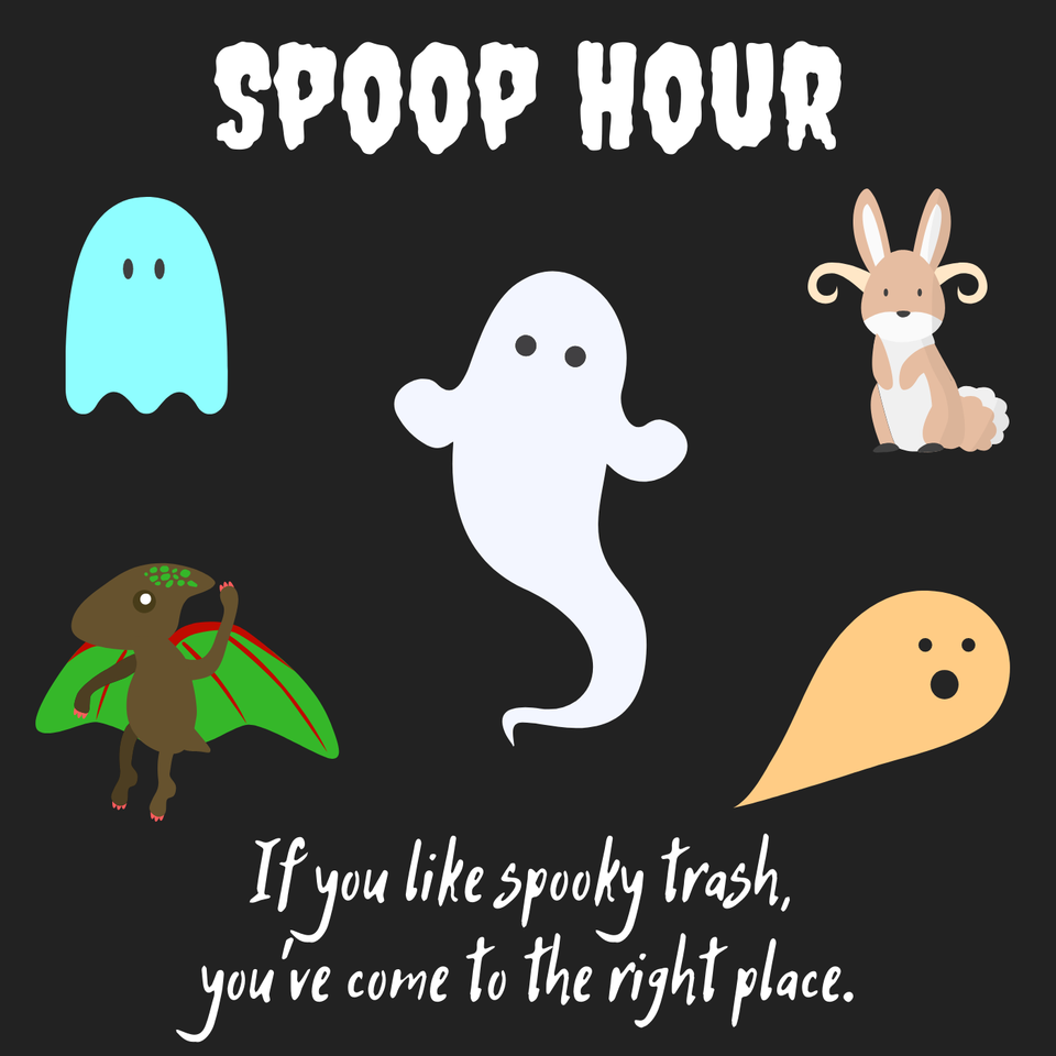 Spoop Hour