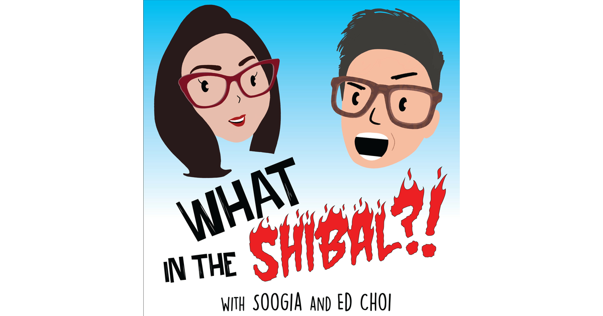 AITA: Asian Edition Vol 9 - What in the Shibal Podcast | iHeart