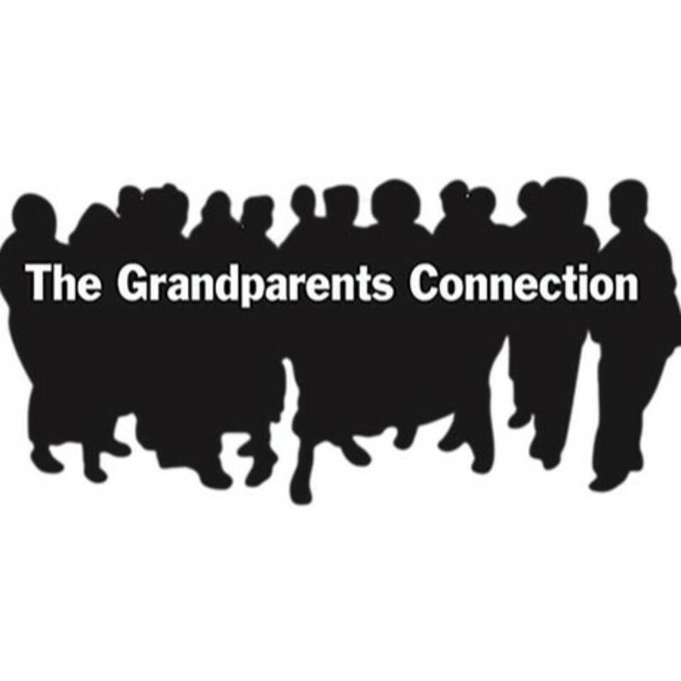 The Grand Parents Connection San Diego Podcast