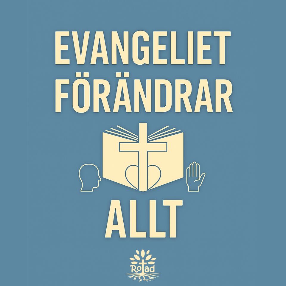 Evangeliet förändrar allt