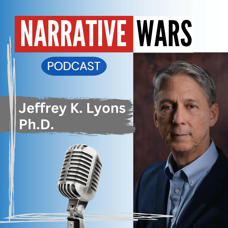 Jeffrey K Lyons Narrative Wars