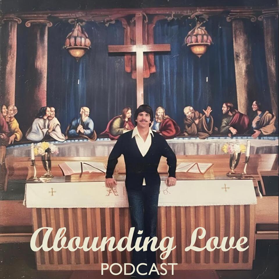 Abounding Love Podcast with Former ”Tex” Watson
