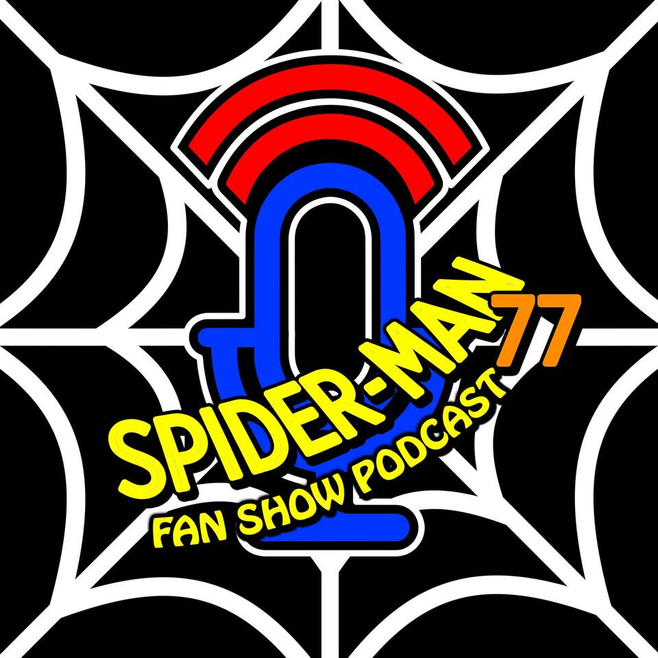 Spider-man 77 Fan Show