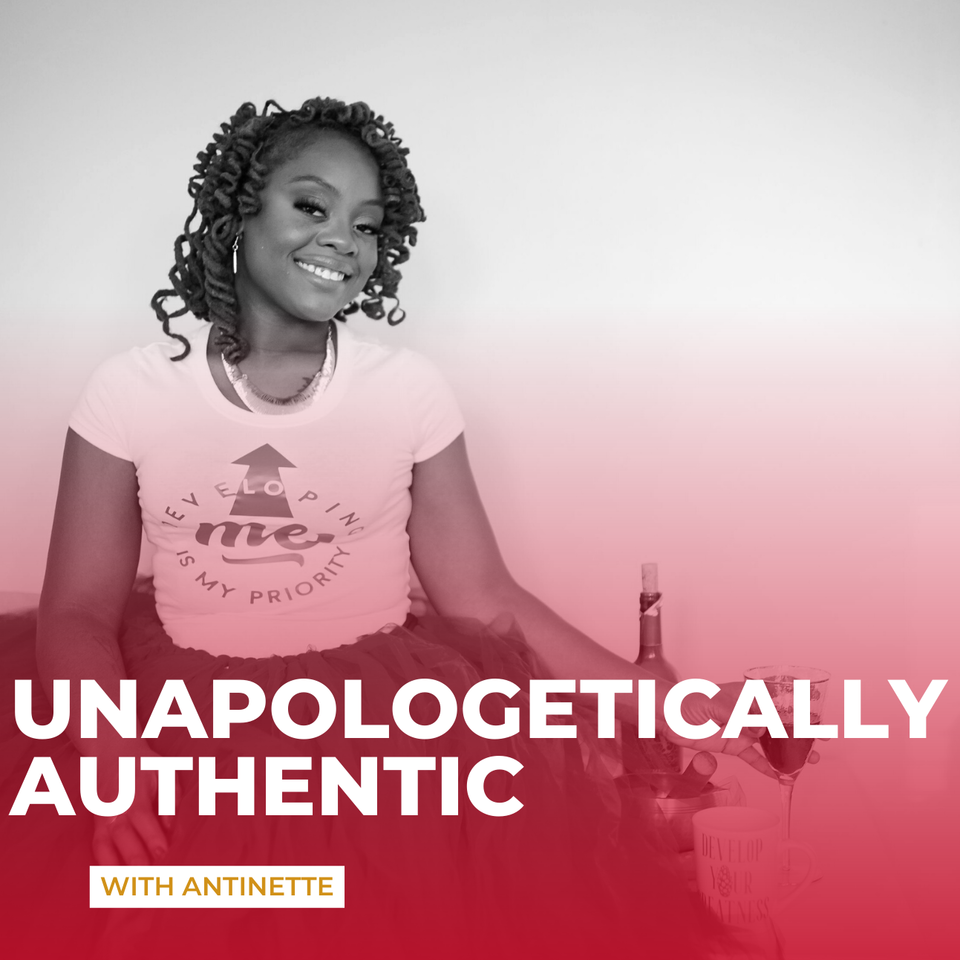 Unapologetically Authentic