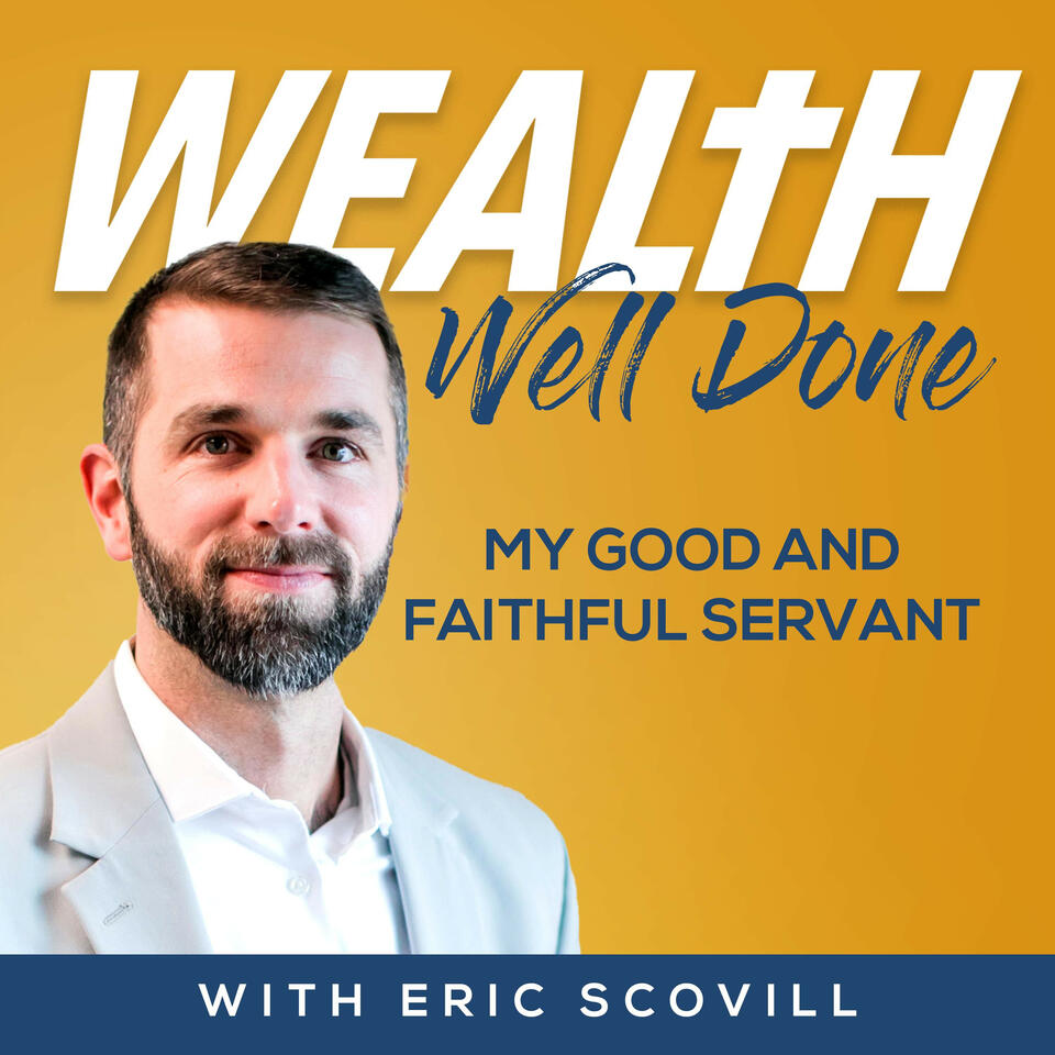 Wealth Well Done