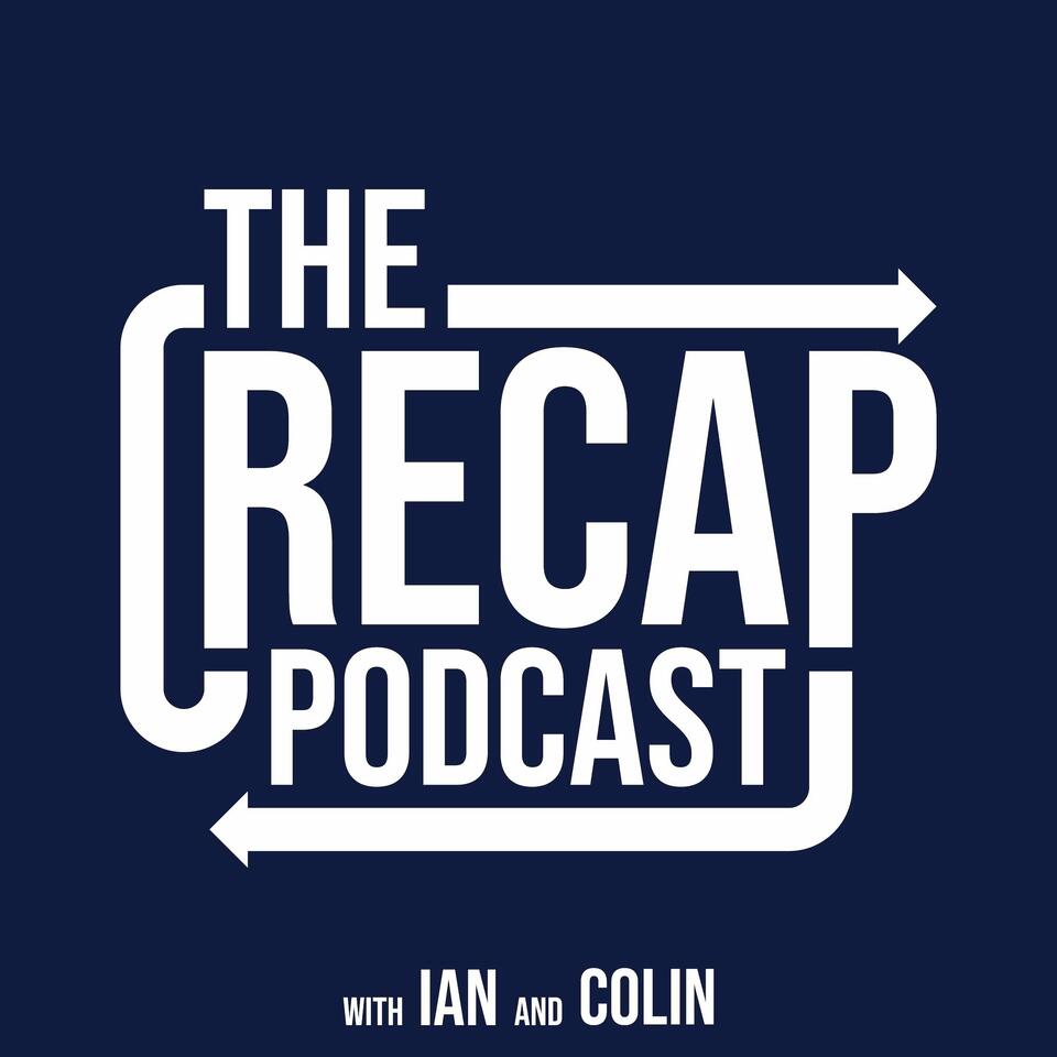 The Recap Podcast