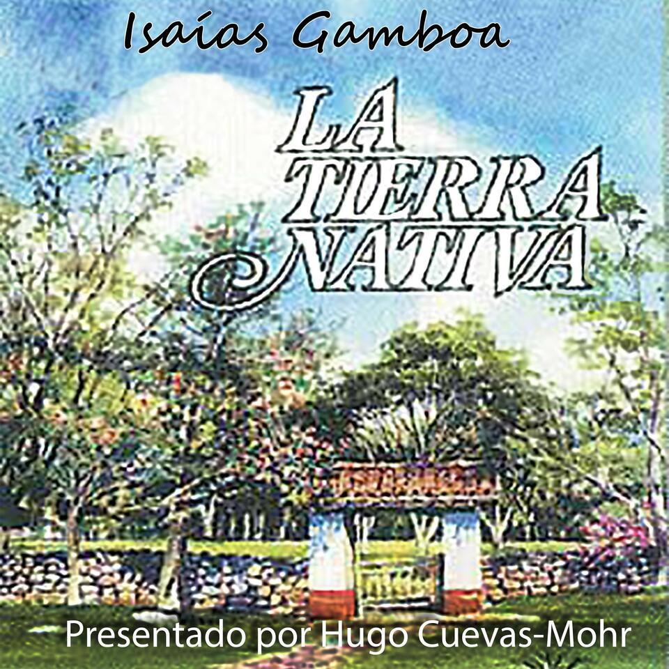 Tierra Nativa de Isaías Gamboa