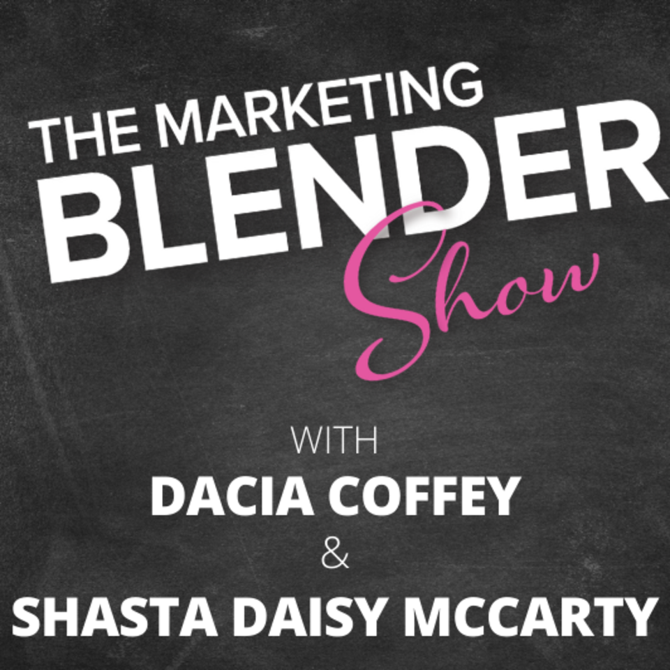 The Marketing Blender Show
