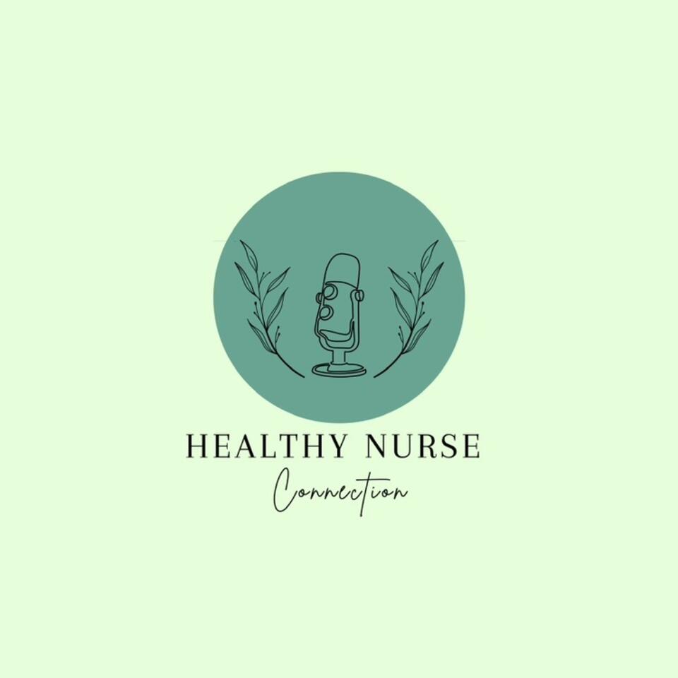 The Healthy Nurse Connection