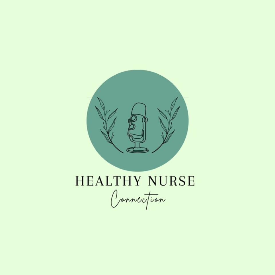 The Healthy Nurse Connection