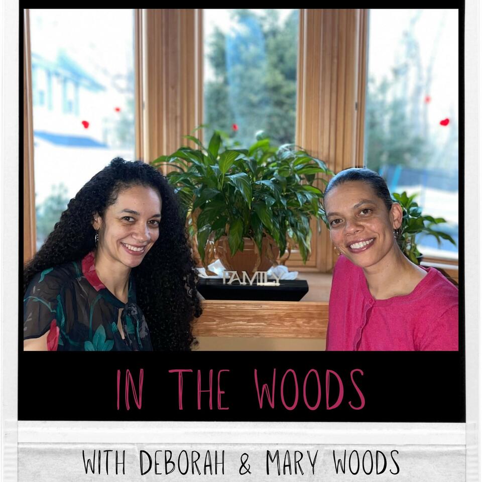 In the Woods: Discovering the Secrets to Building Strong Families