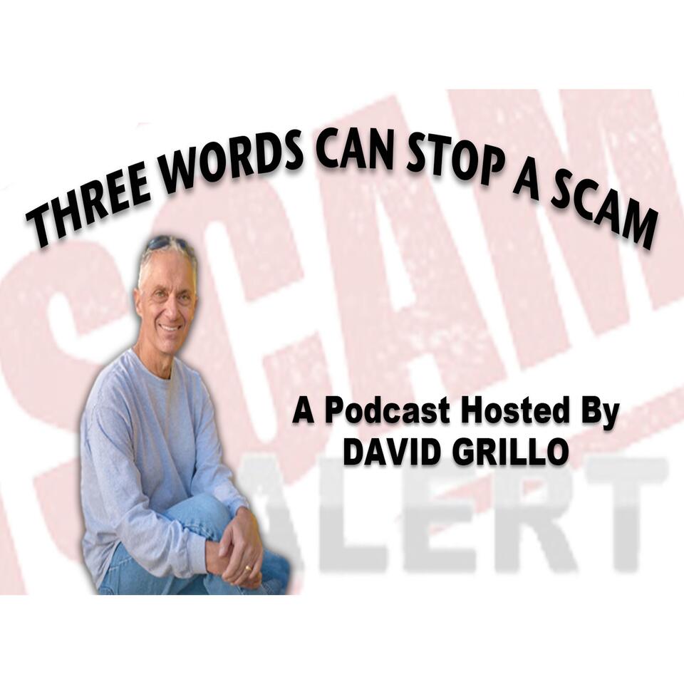 Three Words Can Stop A Scam