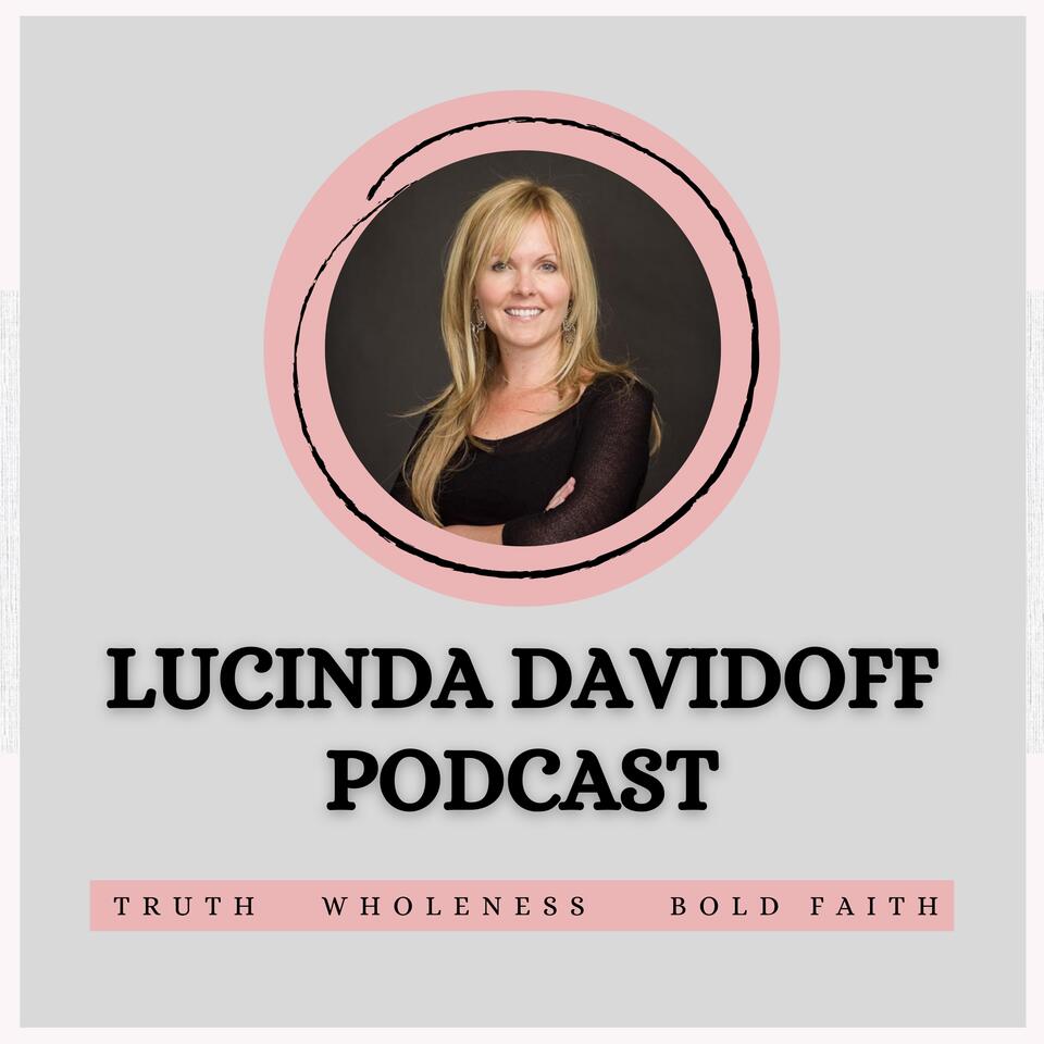 The Lucinda Davidoff Podcast