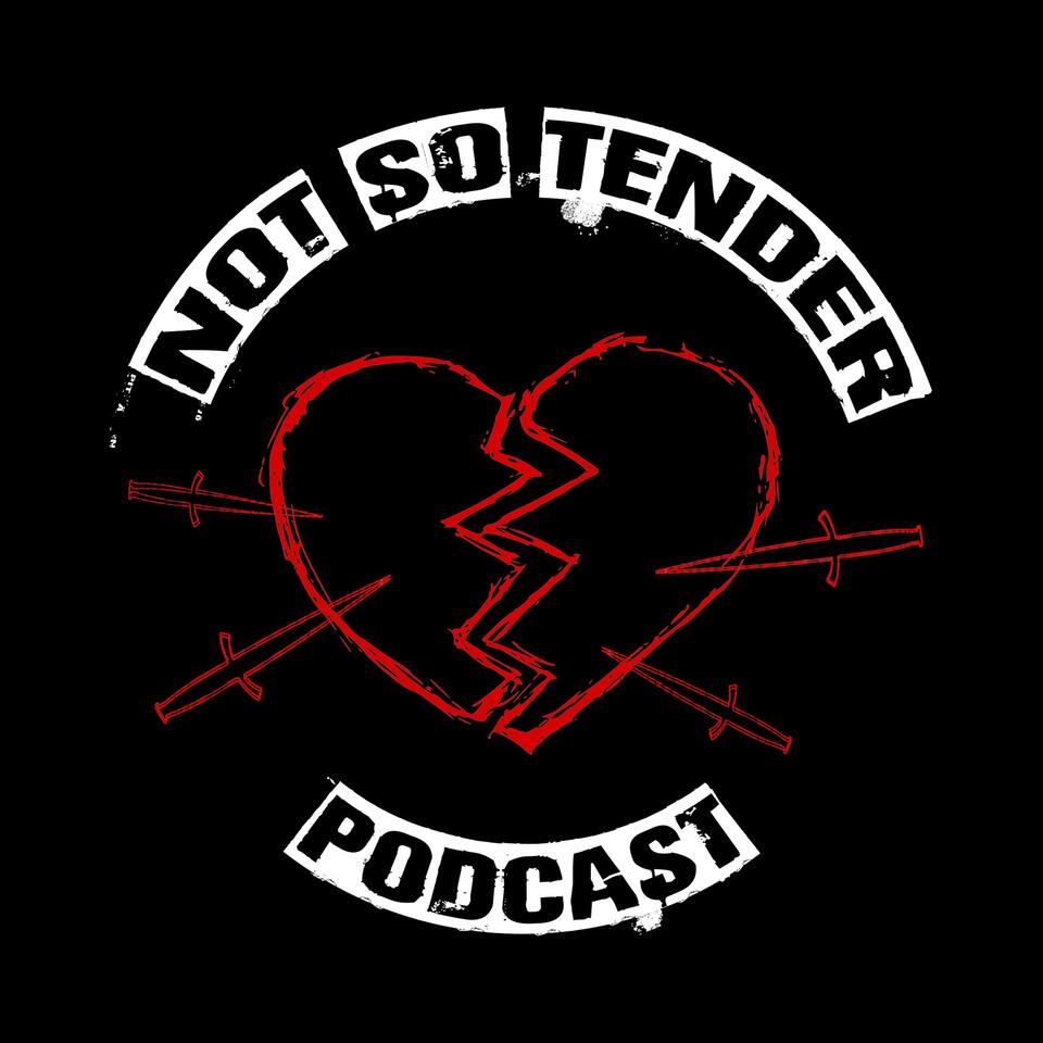 The Not So Tender Podcast episode 1