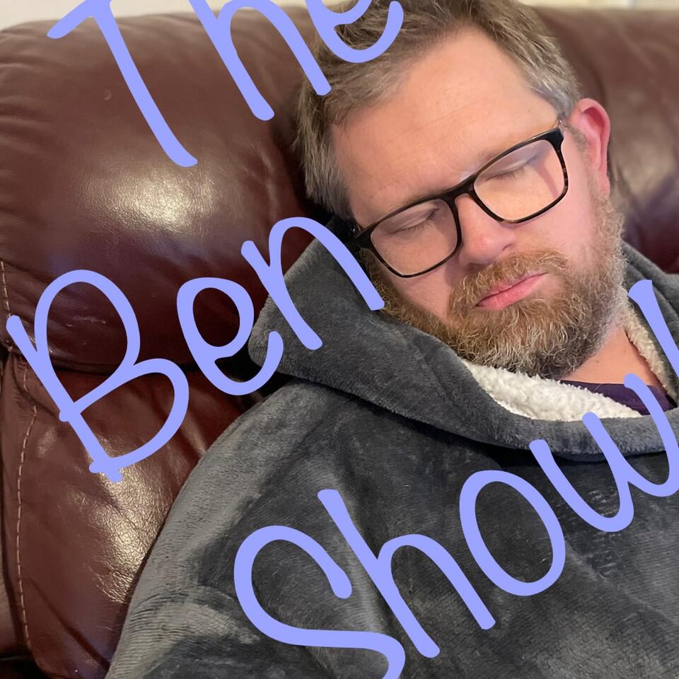 The Ben Show