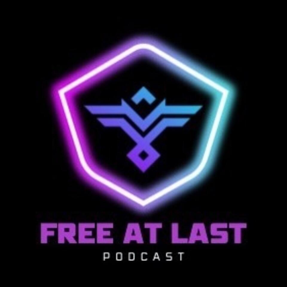 The Free at Last Podcast