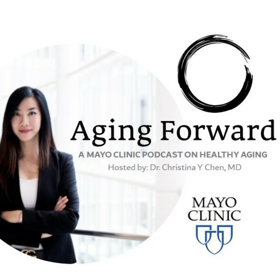 Aging Forward Podcast