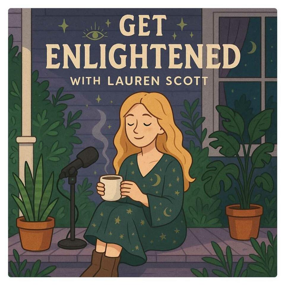 Get Enlightened with Lauren Scott
