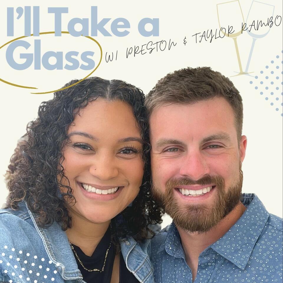 I’ll Take a Glass