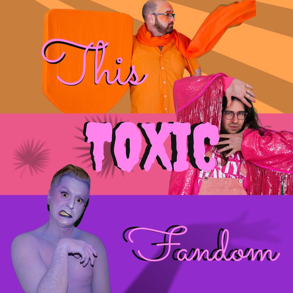 This Toxic Fandom