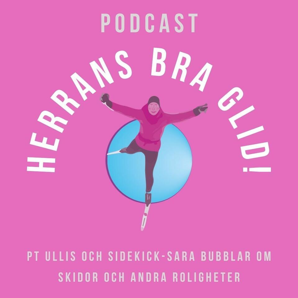 Herrans bra glid!