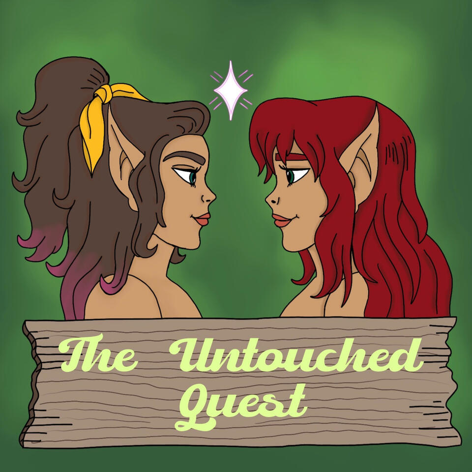 The Untouched Quest